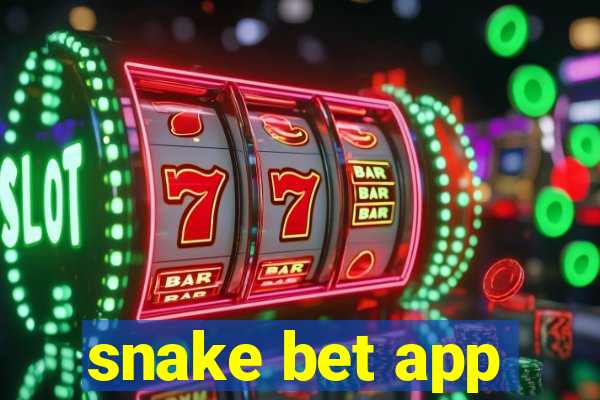 snake bet app